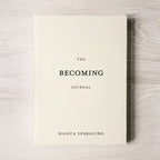 The Becoming Journal A Guided Journal