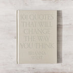 101 Quotes That Will Change The Way You Think Coffee Table Book