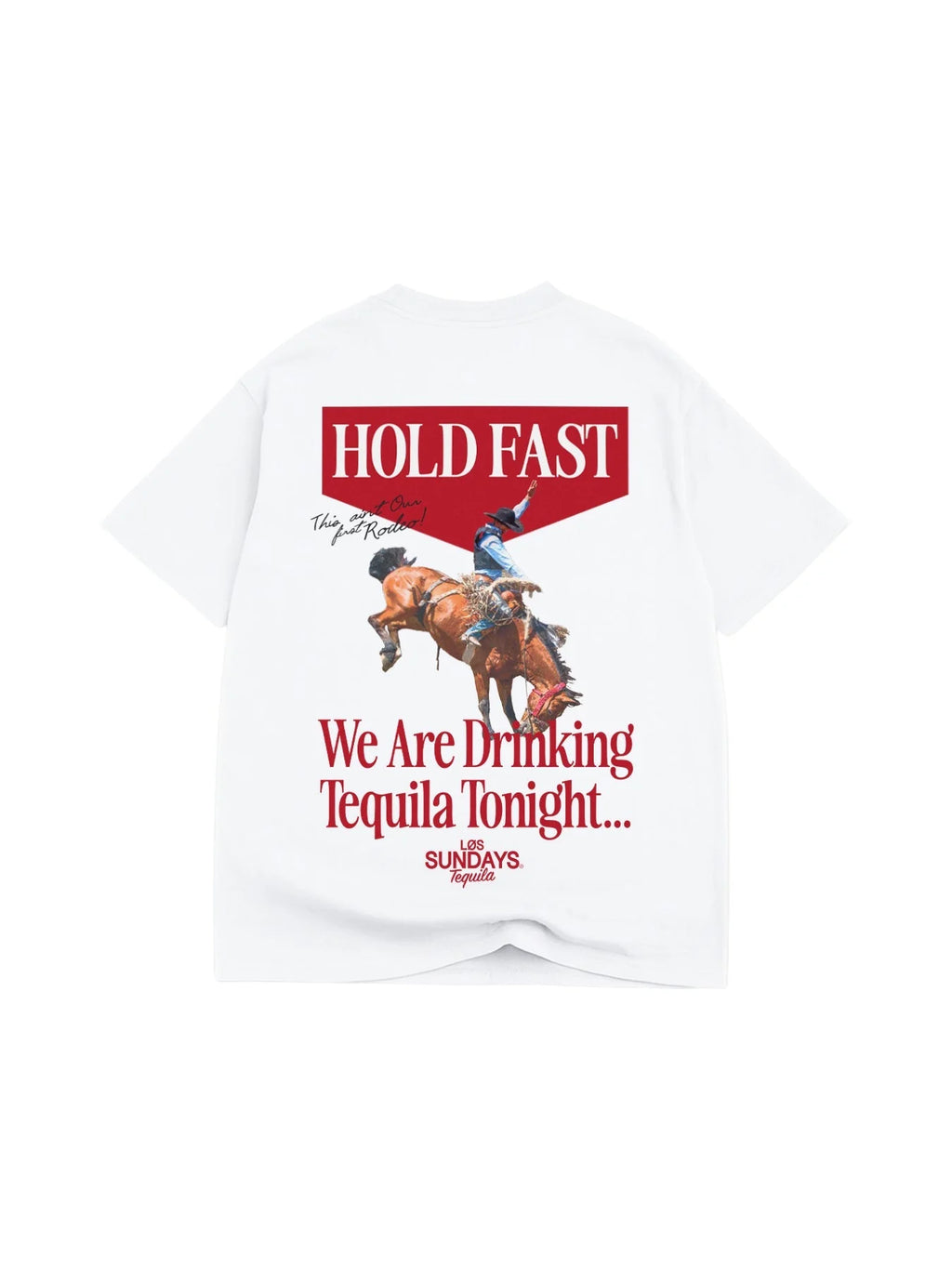 Los Sundays Tequila The Hold Fast Tee