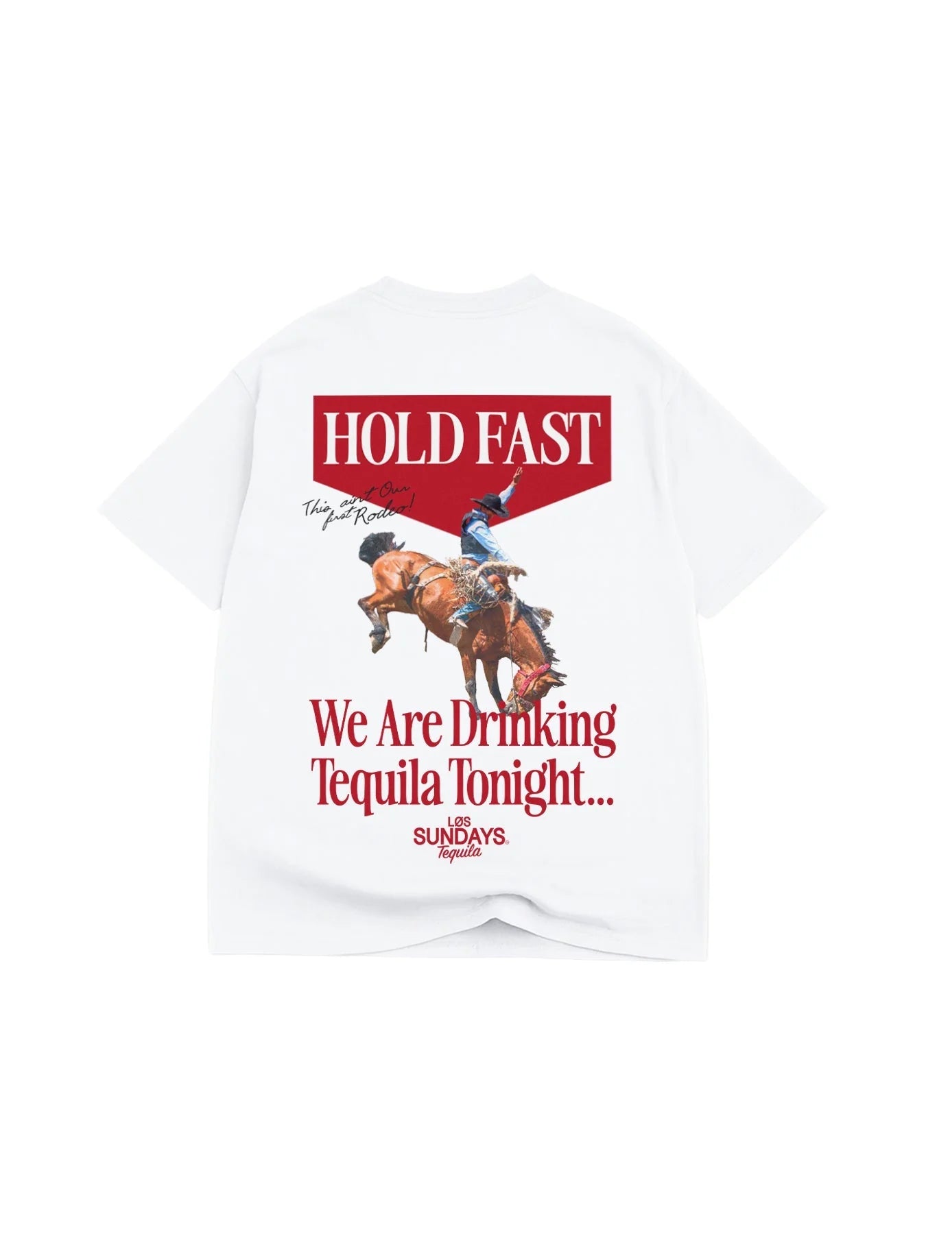 Los Sundays Tequila The Hold Fast Tee